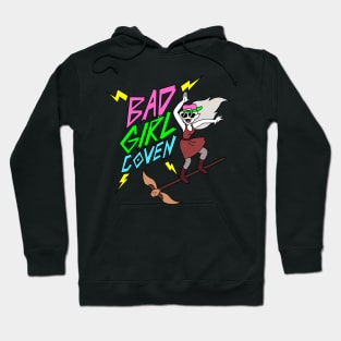 bad girl coven Hoodie